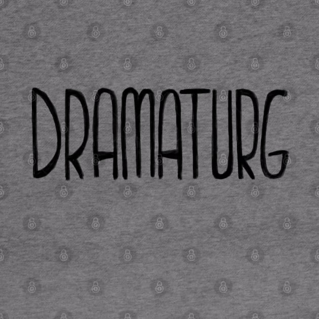 Theater Dramaturg by badlydrawnbabe